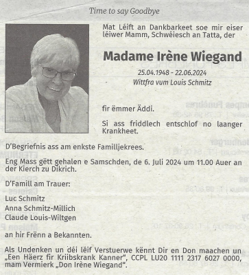 eisem fréiere Präsident Louis Schmitz seng Fra, d´Irène Wiegand, huet eis leider verlooss (Annonce äus dem "Luxemburger Wort")